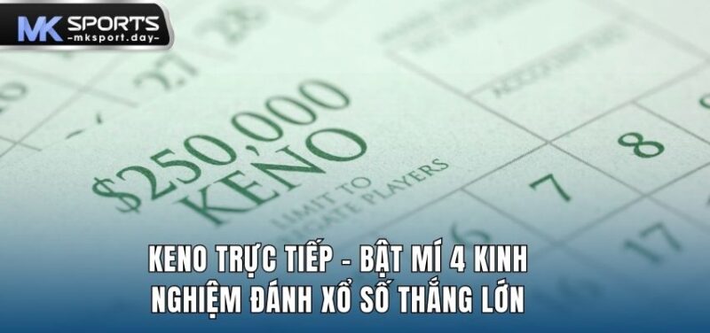 Keno trực tiếp