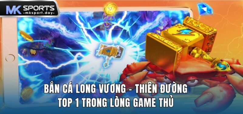 Bắn cá Long Vương